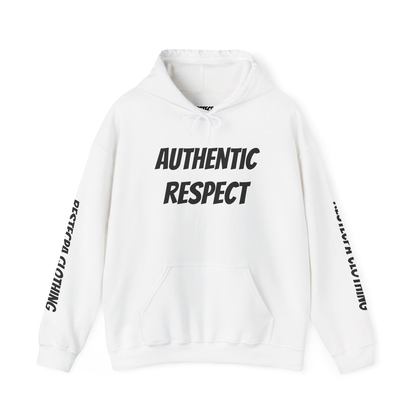 "authentic respect" Hoodie — Minimal Text Unisex Sweatshirt