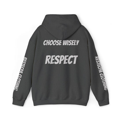 Respect Hoodie Life Is Full of Choices Choose Wisely