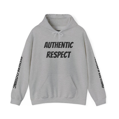 "authentic respect" Hoodie — Minimal Text Unisex Sweatshirt