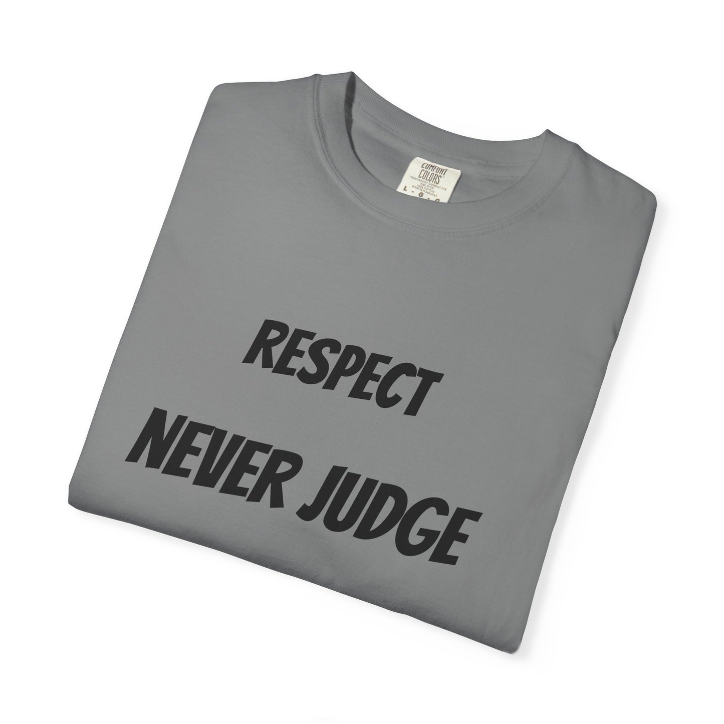 Never Judge T-Shirt — Minimal Typography Tee