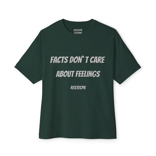 Respect Graphic Tee — "Facts Don’t Care About Feelings" Minimal White Boxy T-Shirt