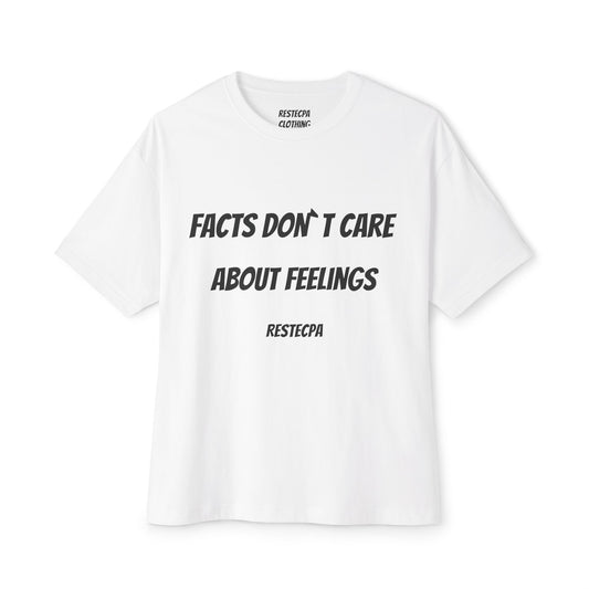 Facts Don’t Care About Feelings Tee — Bold Slogan Graphic T-Shirt