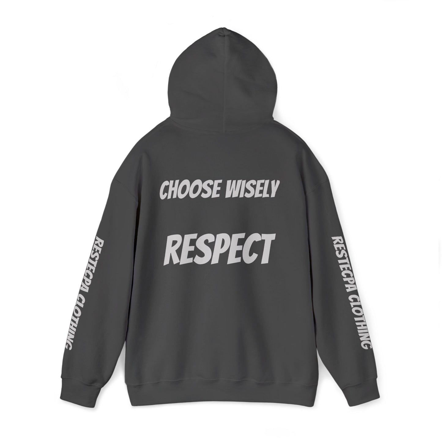 Respect Hoodie Life Is Full of Choices Choose Wisely