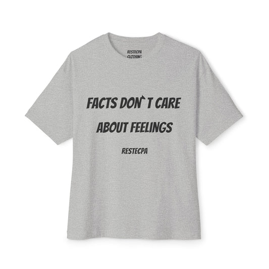 Facts Don’t Care About Feelings Tee — Bold Slogan Graphic T-Shirt