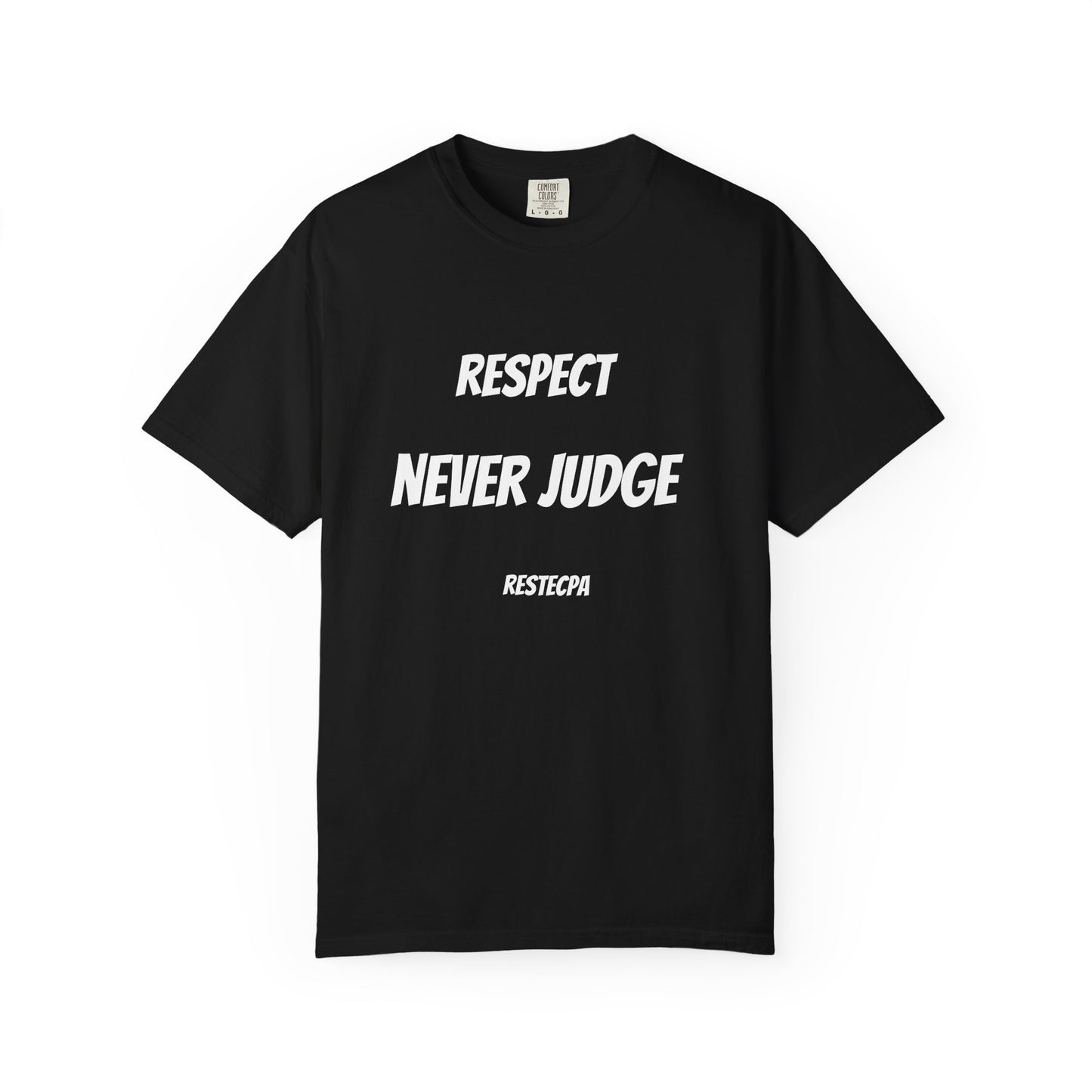 Never Judge T-Shirt — Minimal Typography Tee