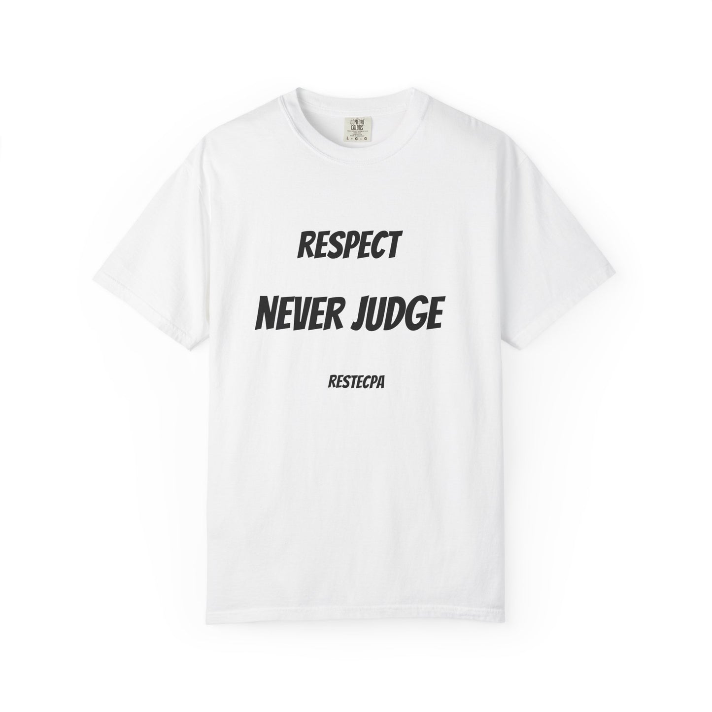 Never Judge T-Shirt — Minimal Typography Tee