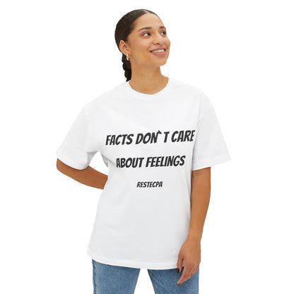 Facts Don’t Care About Feelings Tee — Bold Slogan Graphic T-Shirt