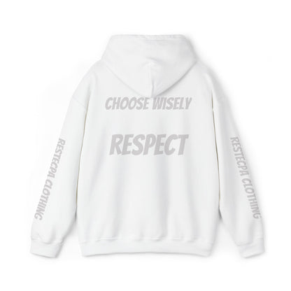 Respect Hoodie Life Is Full of Choices Choose Wisely