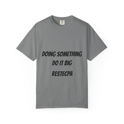 Do It Big Graphic T-Shirt