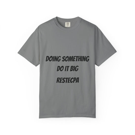 Do It Big Graphic T-Shirt