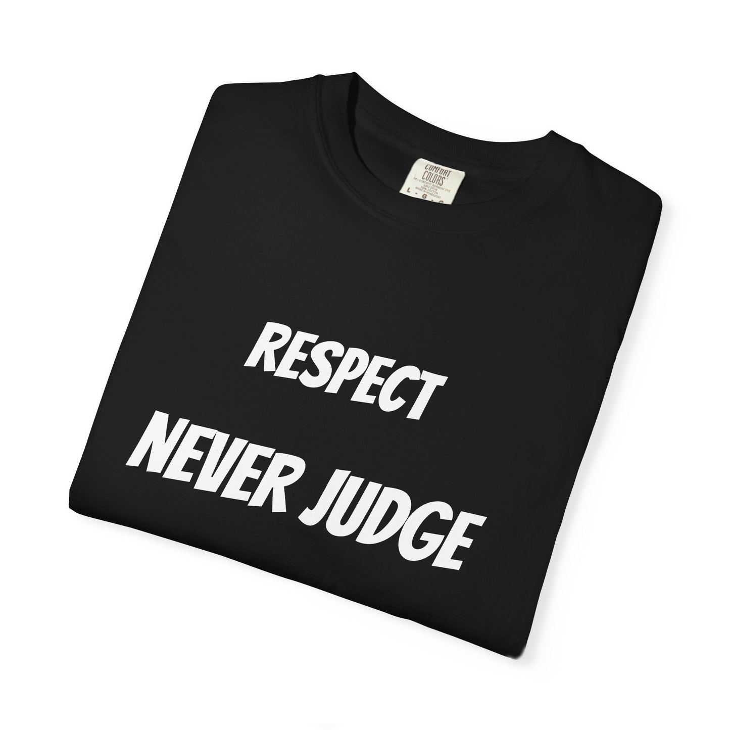 Never Judge T-Shirt — Minimal Typography Tee