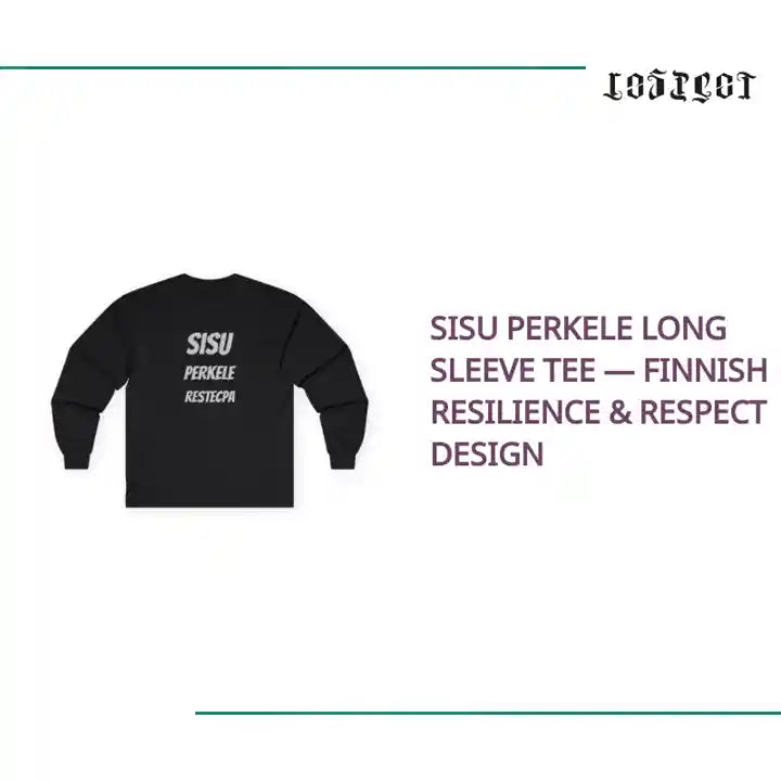Sisu Perkele Long Sleeve Tee &mdash; Finnish Resilience & Respect Design by@Outfy